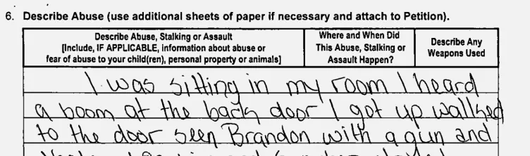An excerpt of a handwritten statement that reads: “I was sitting in my room I heard a boom at the back door I got up walked to the door seen Brandon with a gun.”