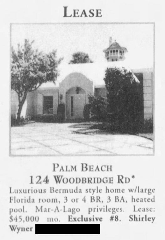 Ein Zeitungsausschnitt mit dem Text: „Mietvertrag: Palm Beach, 124 Woodbridge Road. Luxuriöses Haus im Bermuda-Stil mit großem Zimmer in Florida, 3 oder 4 Schlafzimmern, 3 Badezimmern, beheiztem Pool. Mar-A-Lago-Privilegien. Mietvertrag: 45.000 $ pro Monat.“