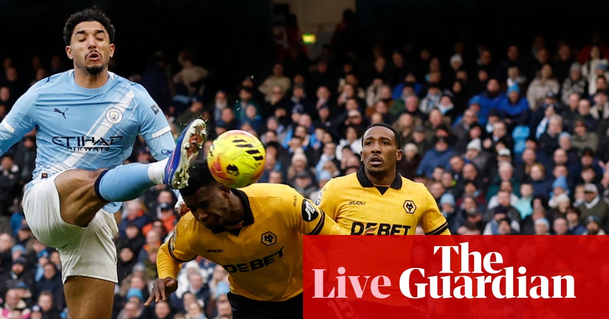 Burnley v Tottenham, Man City v Wolves, Championship and more: clockwatch – live | Football