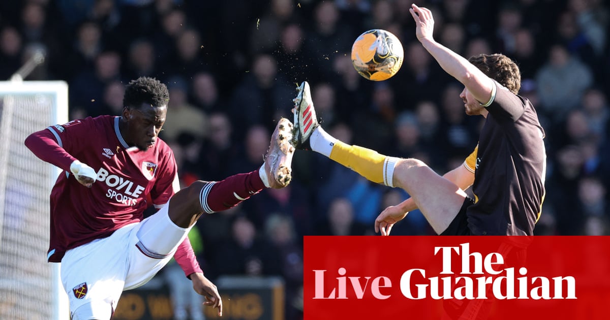 Burton Albion v West Ham United: FA Cup fourth round – live | FA Cup
