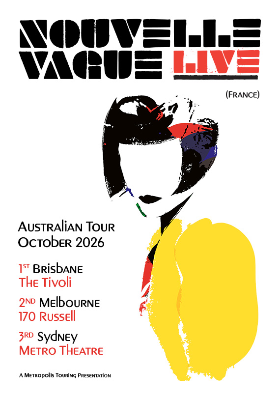 Nouvelle Vague revient en Australie avec sa réinterprétation cool et sans effort de la new wave – Backseat Mafia