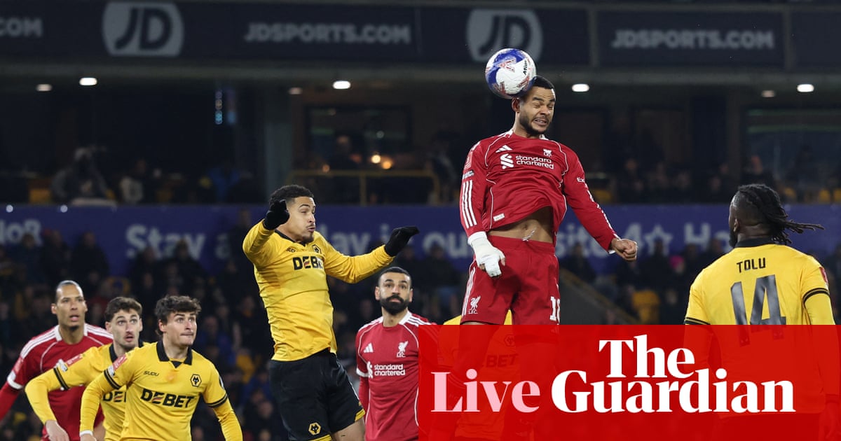 Wolves contre Liverpool : cinquième tour de la FA Cup – en direct | Coupe d'Angleterre