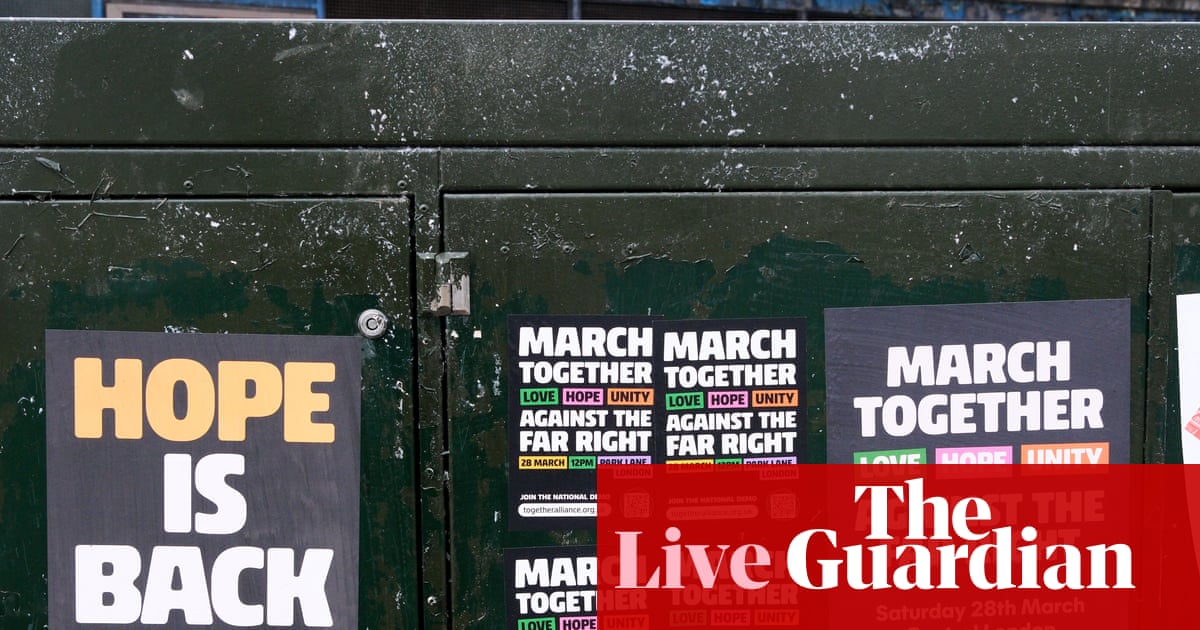 Des centaines de milliers de personnes sont attendues à Londres pour manifester contre l’extrême droite – en direct | Londres