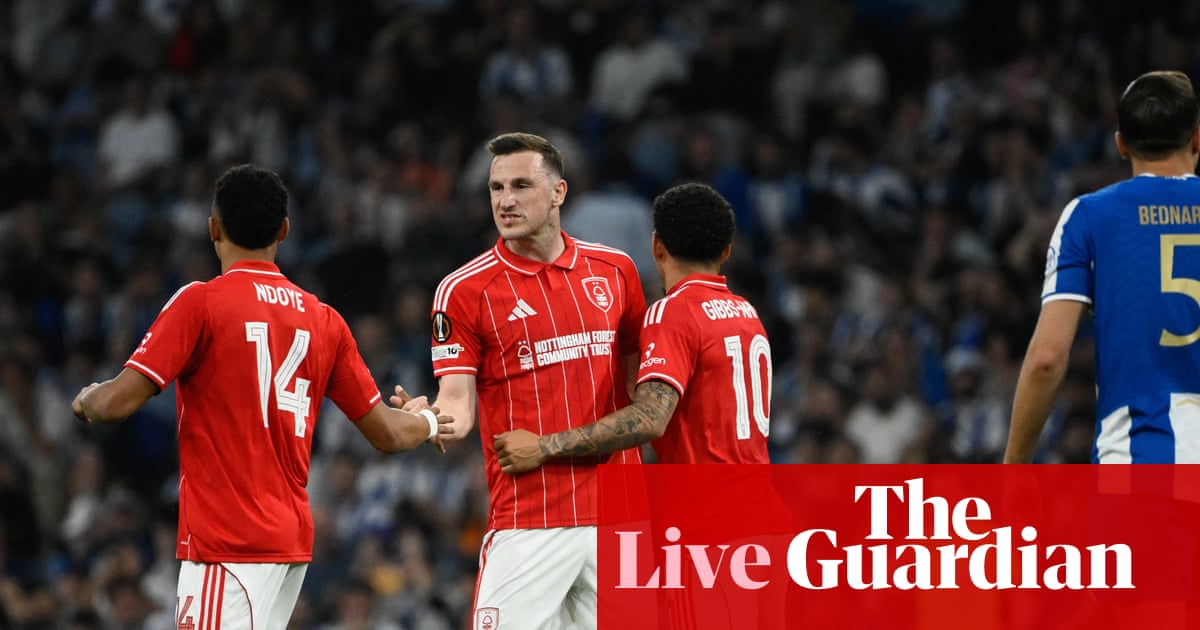 Porto vs Nottingham Forest : quarts de finale de la Ligue Europa, match aller – en direct | Ligue Europa