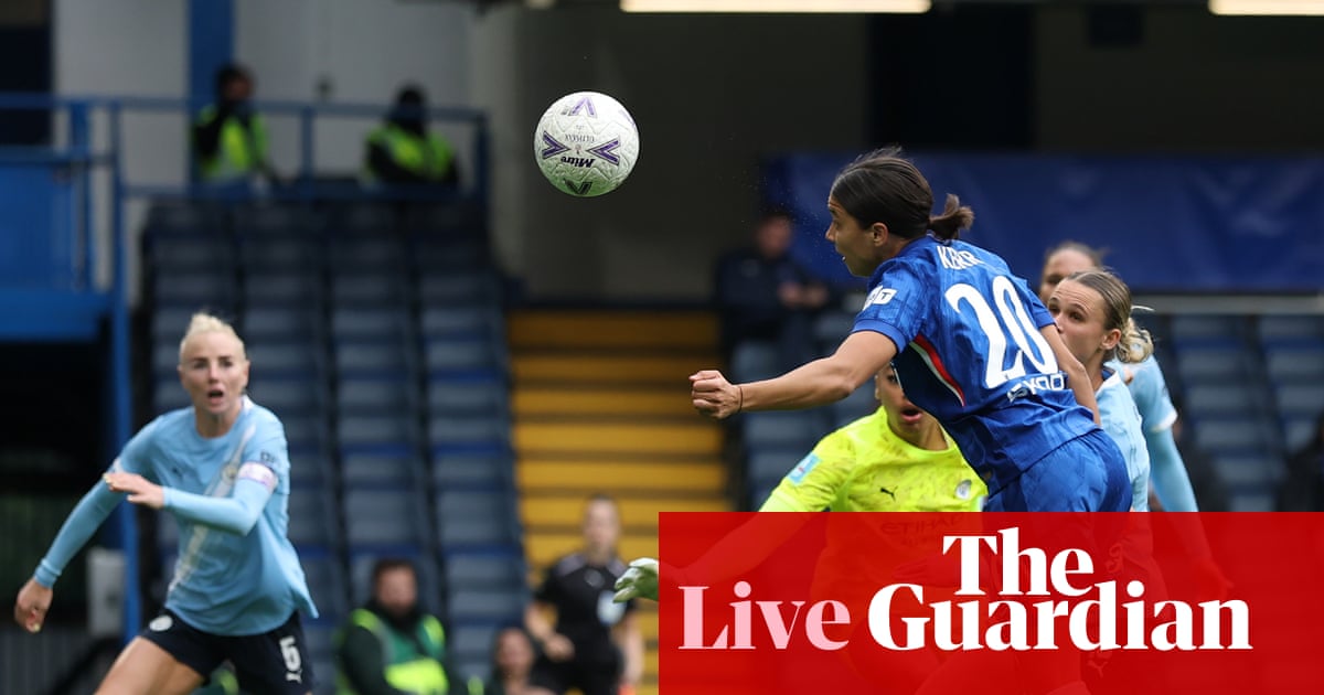 Chelsea vs Manchester City : demi-finale de la FA Cup féminine – en direct | Coupe d'Angleterre féminine