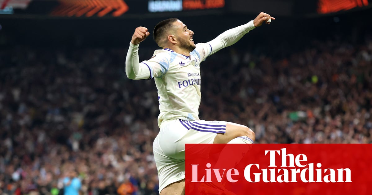 Freiburg v Aston Villa: Europa League final – live | Europa League