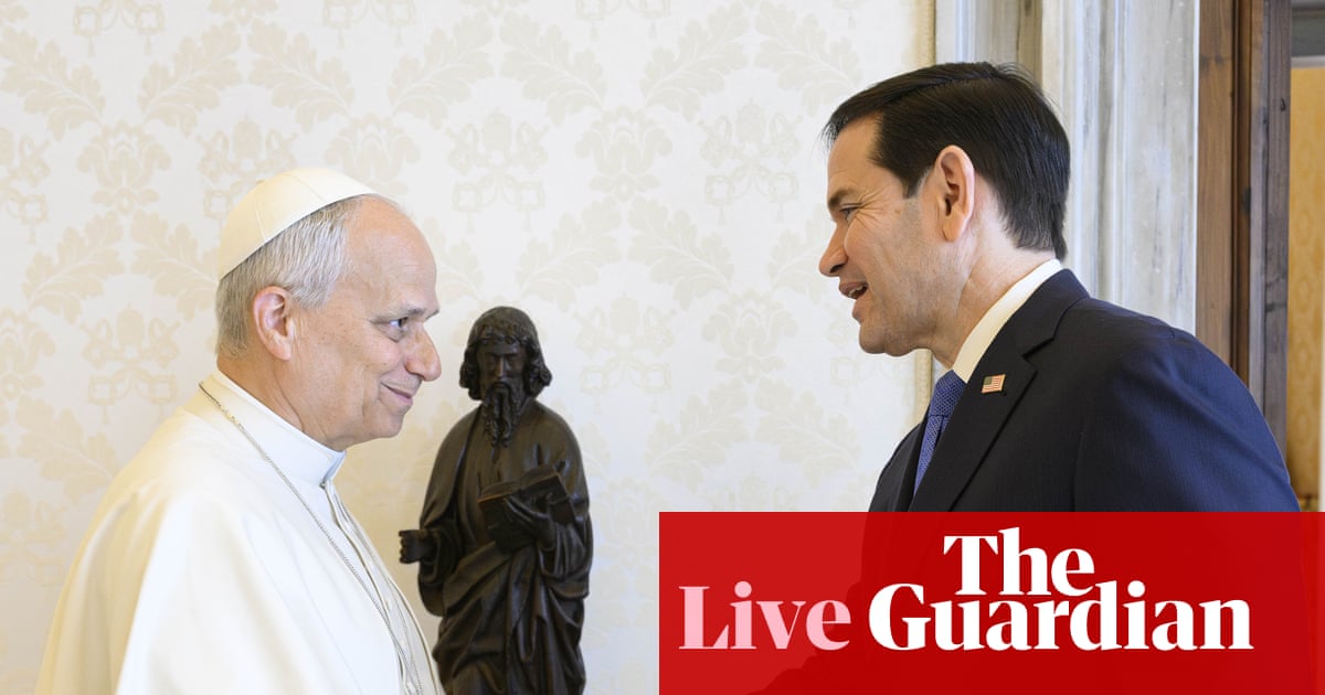 Rubio meets Pope Leo in bid to ease tensions after Trump’s criticism of the pontiff – Europe live | World news