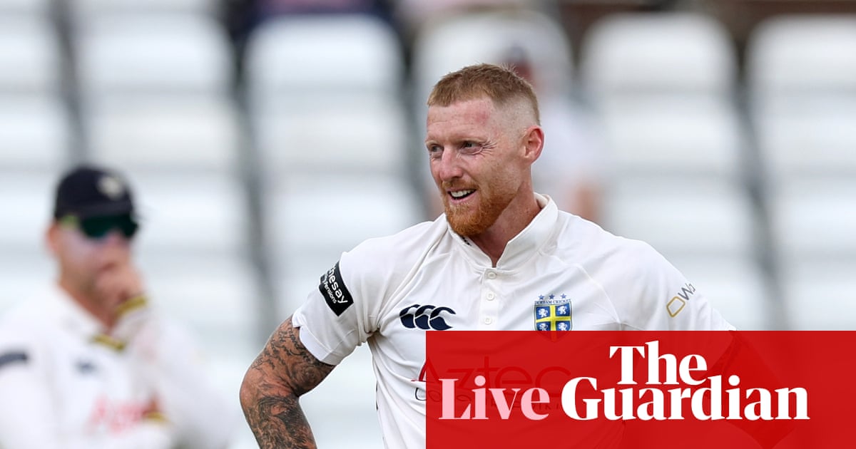 Stokes retiré de ses fonctions à Durham, Essex contre Notts et plus : troisième journée de cricket du comté – en direct | cricket