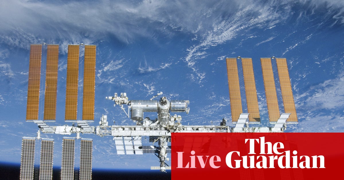 La NASA ordonne aux astronautes de retourner à la Station spatiale internationale après un ordre d'évacuation antérieur – en direct | Station spatiale internationale