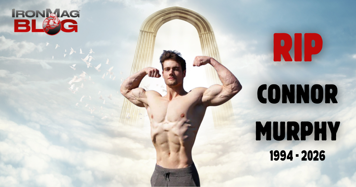 Connor Murphy n'est qu'un autre décès d'un influenceur du fitness – IronMag Bodybuilding & Fitness Blog
