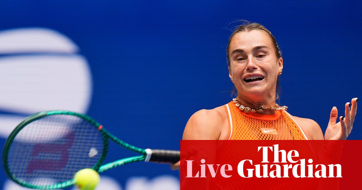 US Open 2026: Alcaraz and Sabalenka enter fray on day two after Djokovic shock – live | US Open Tennis 2026