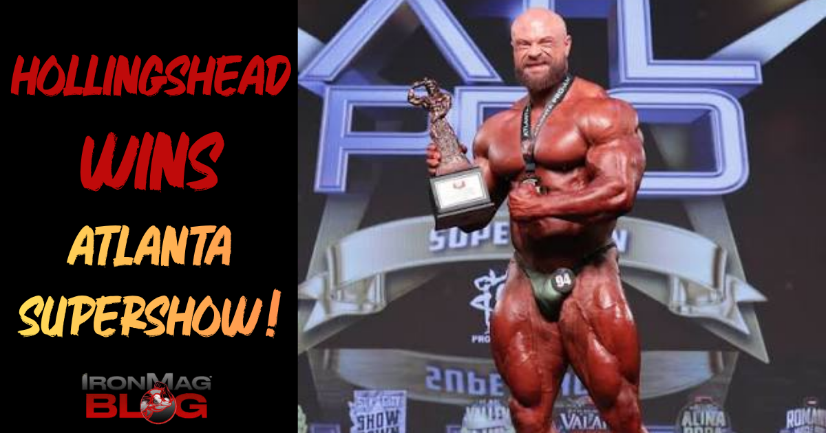 James Hollingshead Wins The Atlanta Supershow!! – IronMag Bodybuilding & Fitness Blog