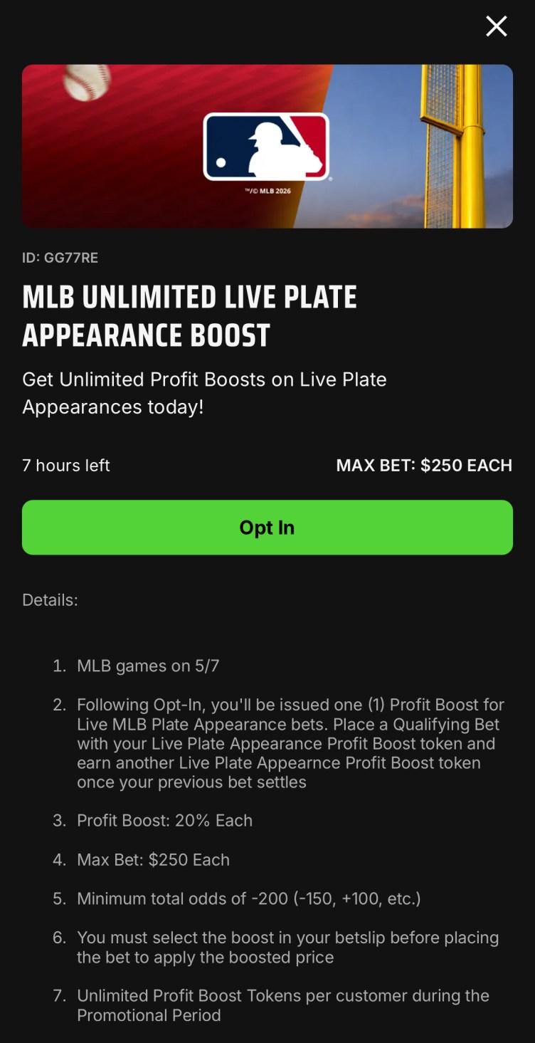 An alert reads, “MLB Unlimited Live Plate Appearance Boost. Get Unlimited Profit Boosts on Live Plate Appearances today! 7 hours left. Max bet: $250 Each,” and lists more details below. A green button reads: “Opt In.”