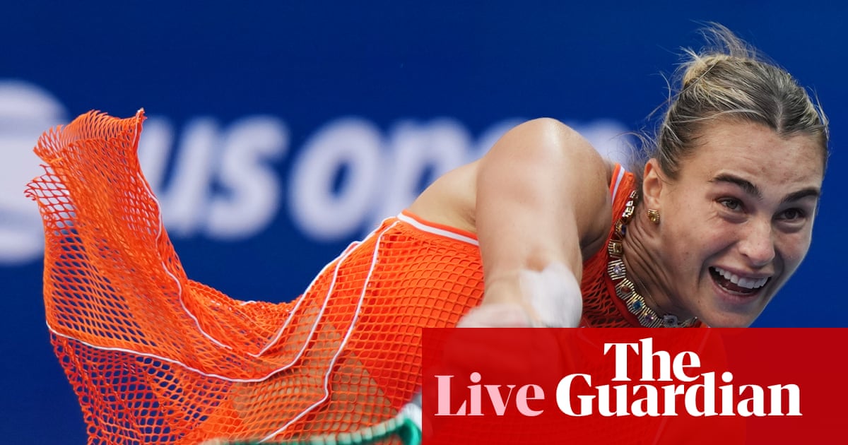 Aryna Sabalenka v Elena Rybakina: US Open 2026 women’s singles final – live | US Open Tennis 2026