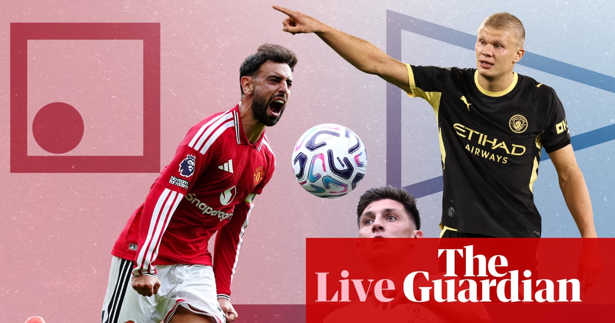 Premier League buildup to the Manchester derby, Old Firm showdown and WSL – live | Football
