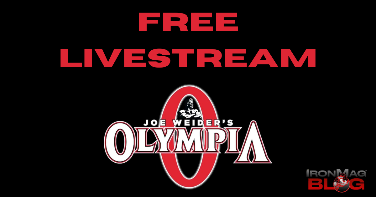 The Olympia Livestream Will Be FREE!! – IronMag Bodybuilding & Fitness Blog