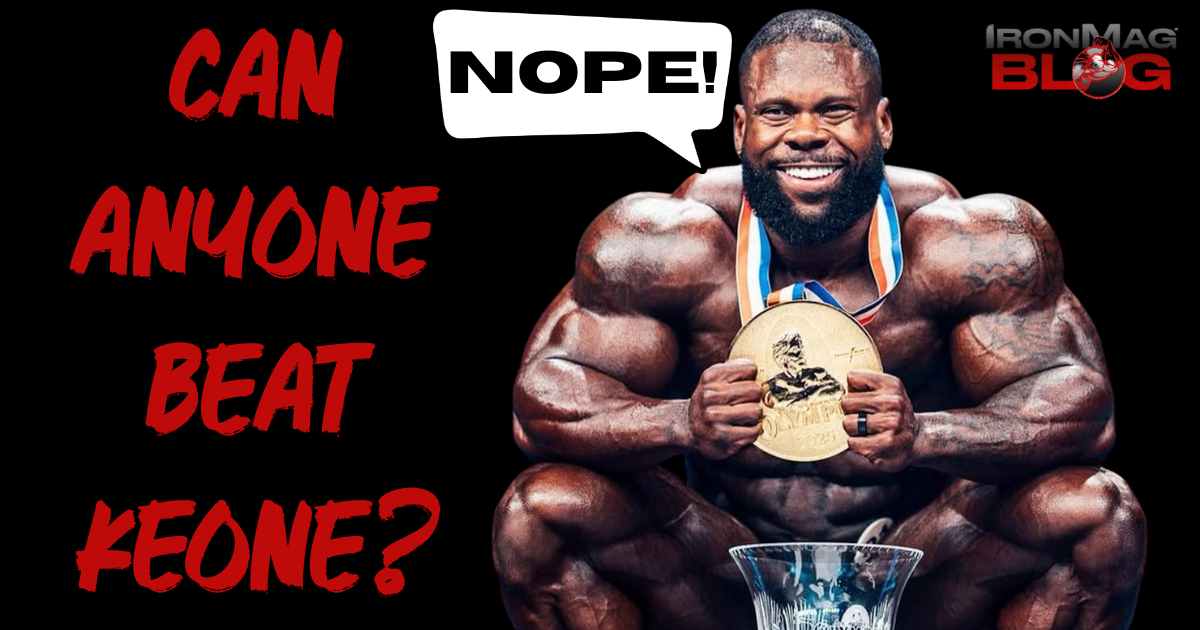 No One’s Beating Keone Pearson!! – IronMag Bodybuilding & Fitness Blog