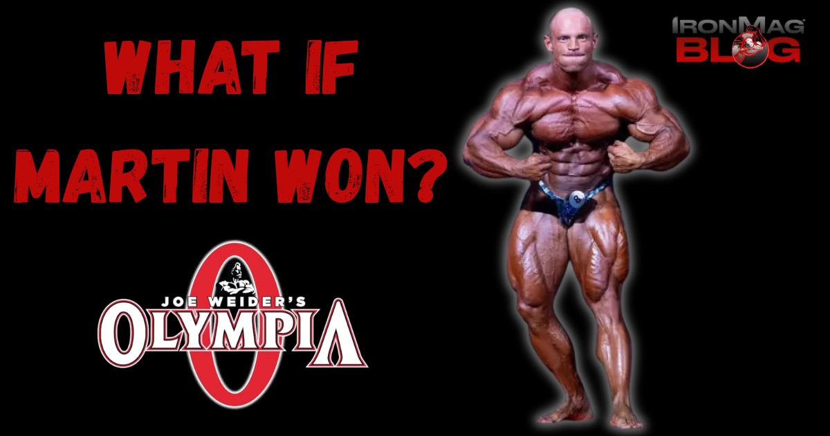 What If MARTIN Wins The 2026 Olympia? – IronMag Bodybuilding & Fitness Blog