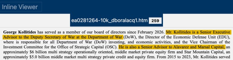 A screenshot of a document in which the words “Mr. Kollitides is a Senior Executive Advisor to the Deputy Secretary of War at the Department of War” and “He is also a Senior Advisor to Alavarez and Marsal Capital” are highlighted.